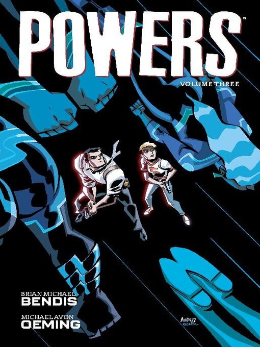 Title details for Powers, Volume 3 by Brian Michael Bendis - Available